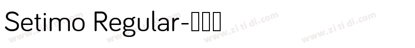 Setimo Regular字体转换